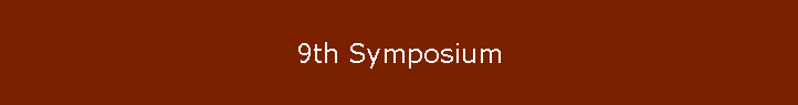 9th Symposium